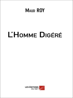 cover image of L'Homme Digéré